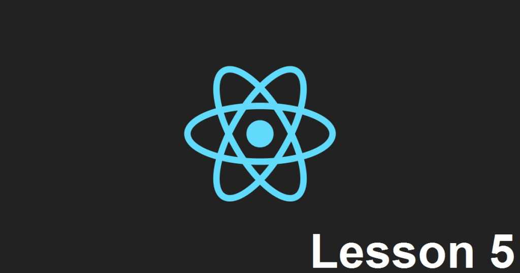 Уроки React. Урок 5.