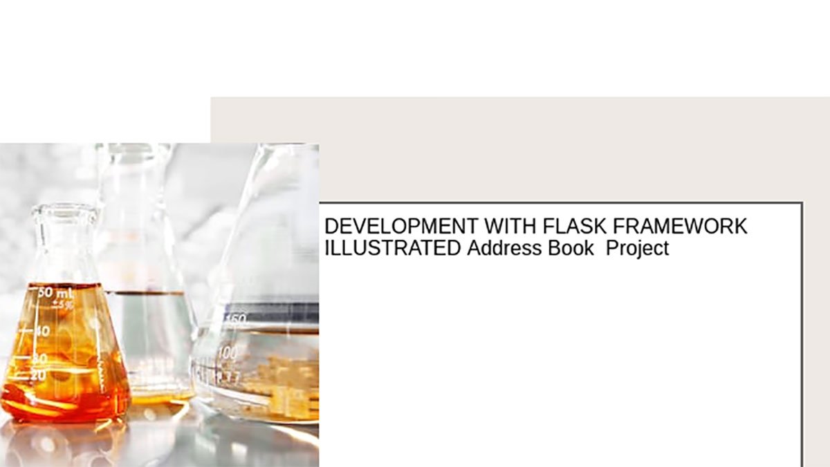 Visual Reference: Web Development With Flask Framework Illustrated An Address Book