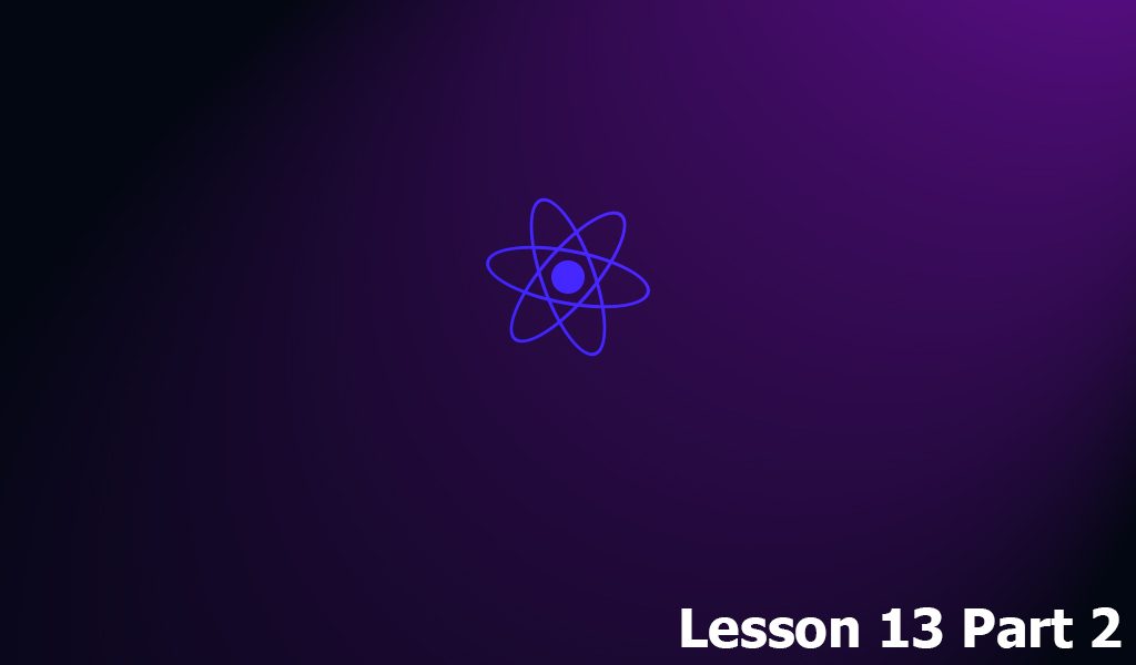 Уроки React. Урок 13. Часть 2.